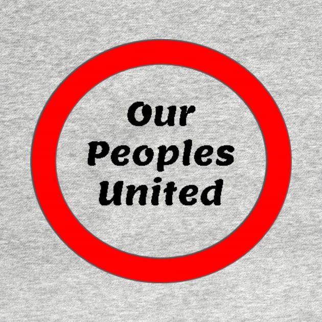 Our Peoples United by Ironmatter